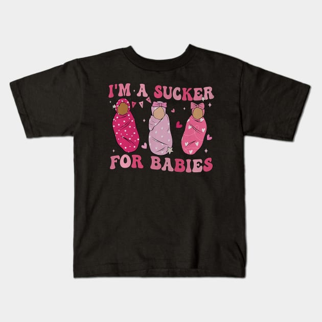 Retro I_m A Sucker For Babies NICU Nurse Valentine_s Day Kids T-Shirt by Neldy